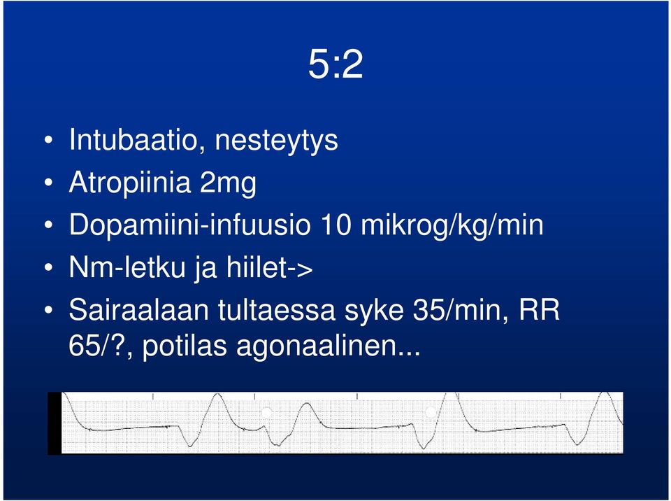 Nm-letku ja hiilet-> Sairaalaan