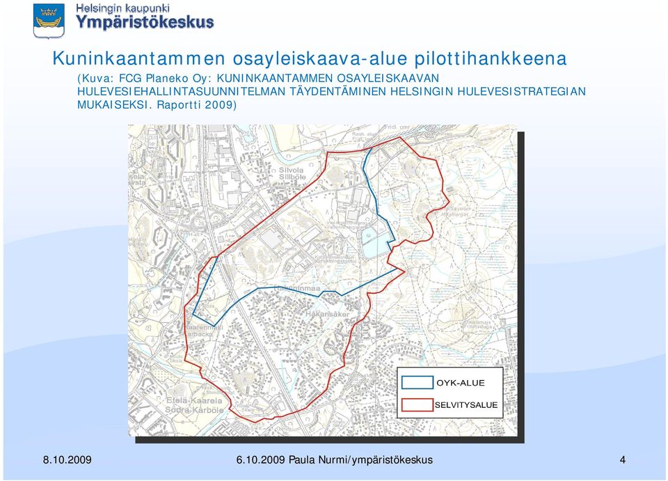 OSAYLEISKAAVAN HULEVESIEHALLINTASUUNNITELMAN