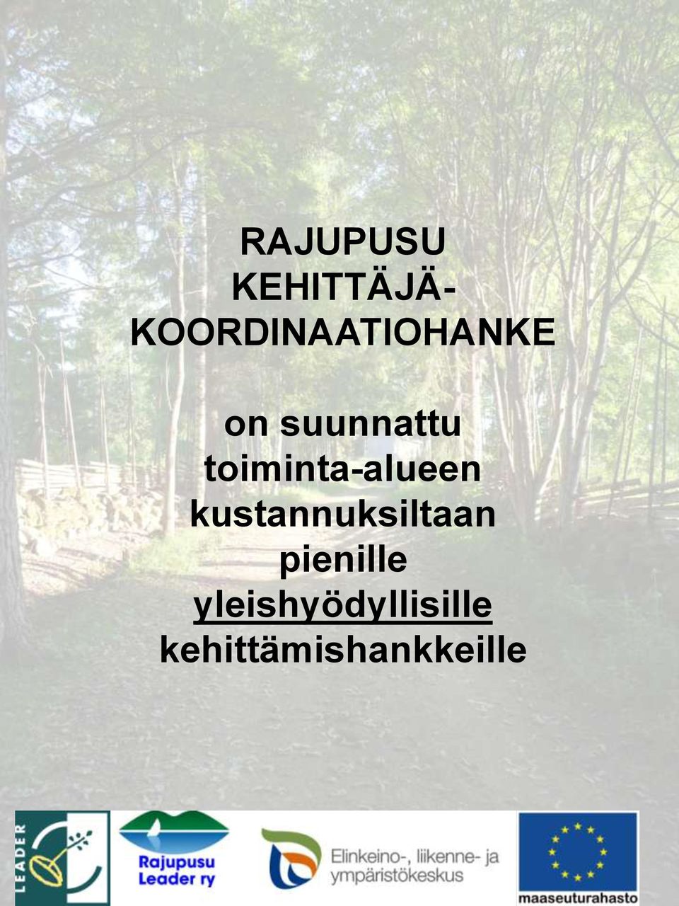 toiminta-alueen kustannuksiltaan