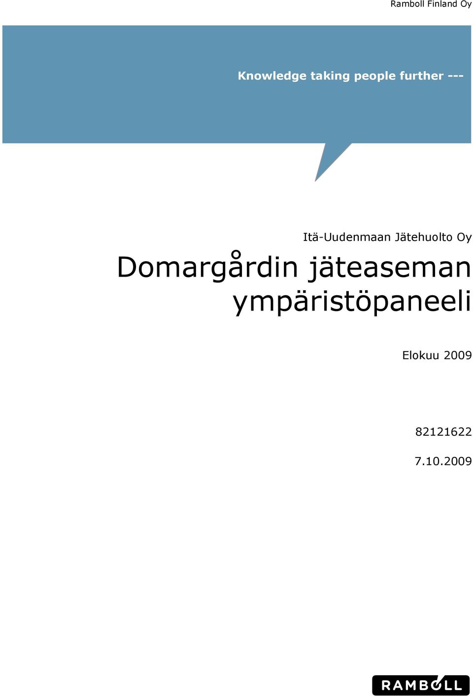 Jätehuolto Oy Domargårdin jäteaseman