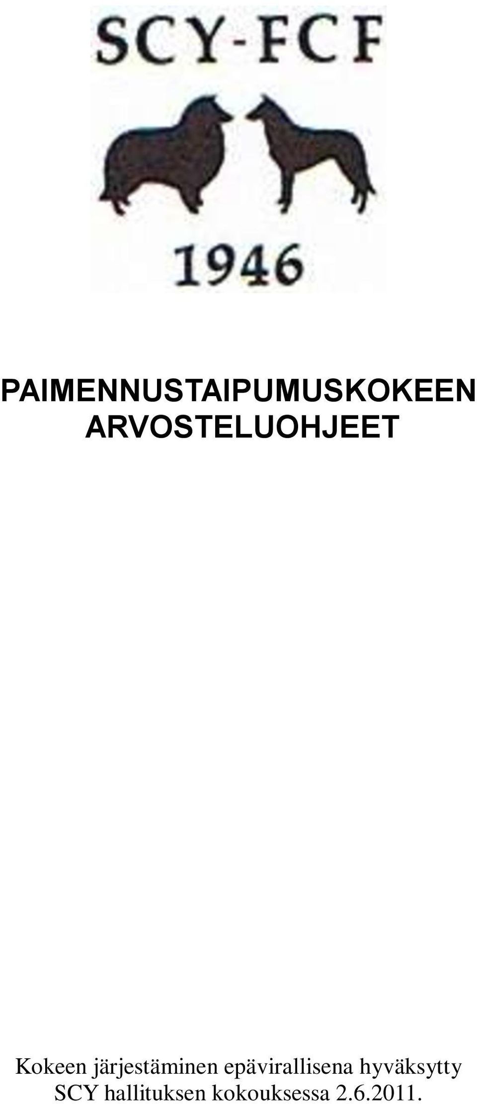 järjestäminen epävirallisena