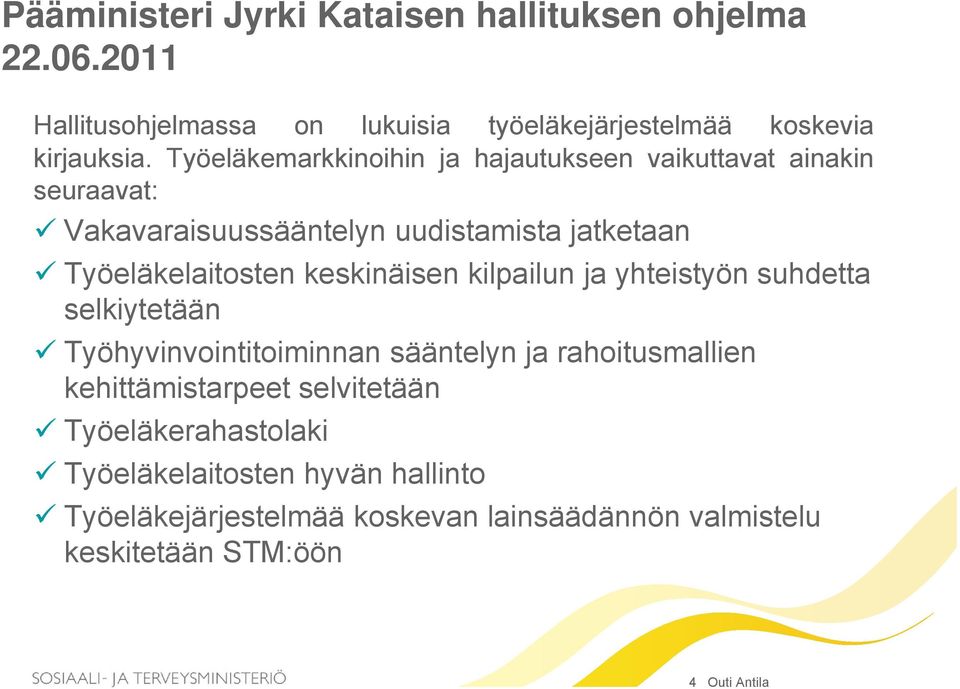 keskinäisen kilpailun ja yhteistyön suhdetta selkiytetään Työhyvinvointitoiminnan sääntelyn ja rahoitusmallien kehittämistarpeet