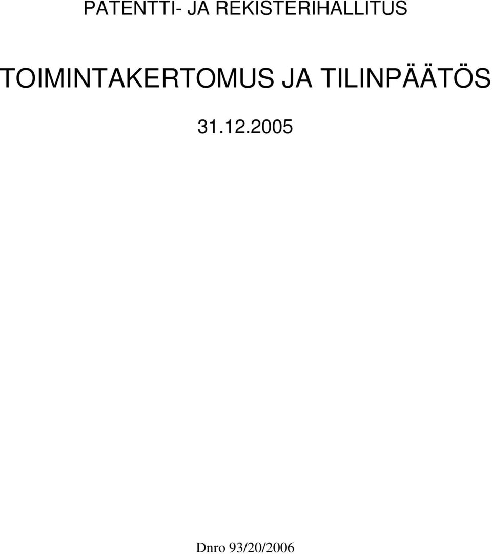 TOIMINTAKERTOMUS JA