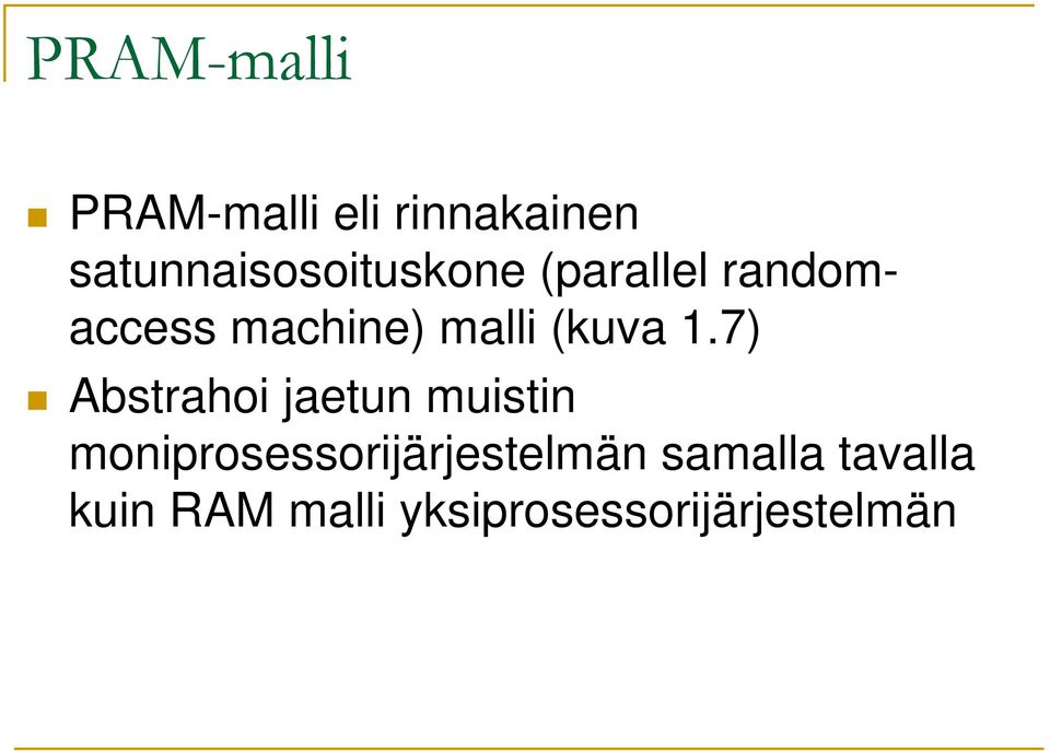 malli (kuva 1.
