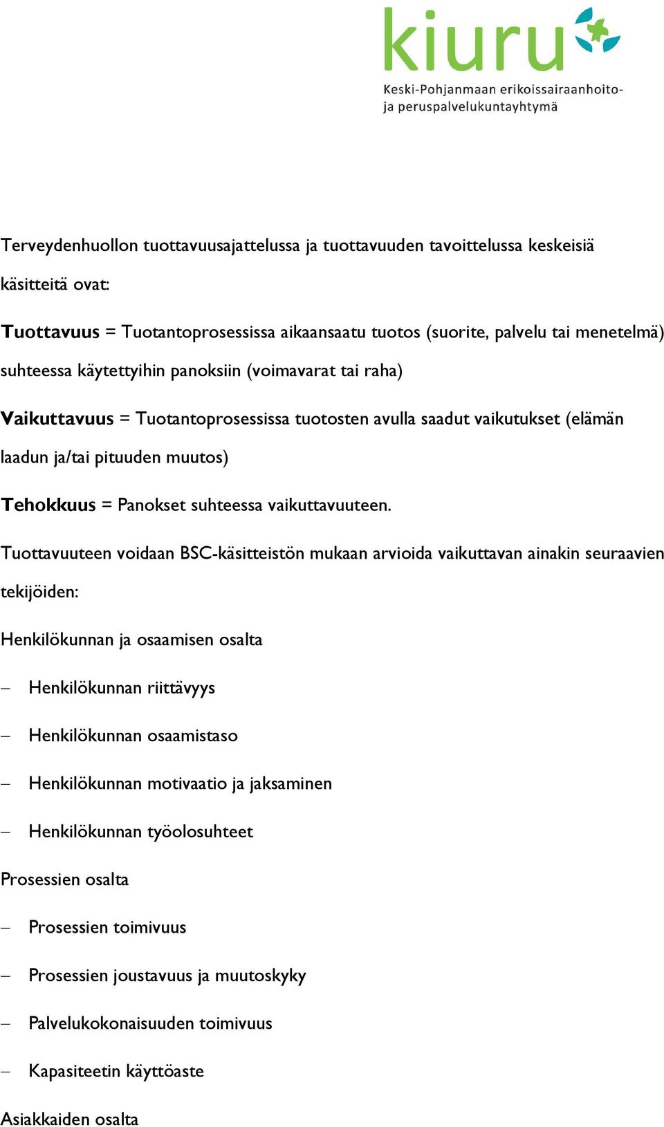 vaikuttavuuteen.