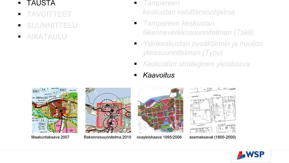 yleissuunnitelman (Typy) Keskustan strateginen yleiskaava Kaavoitus