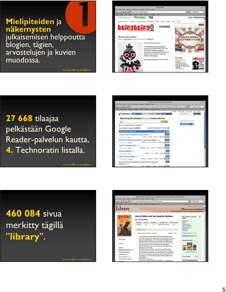 27 668 tilaajaa pelkästään Google Reader-palvelun