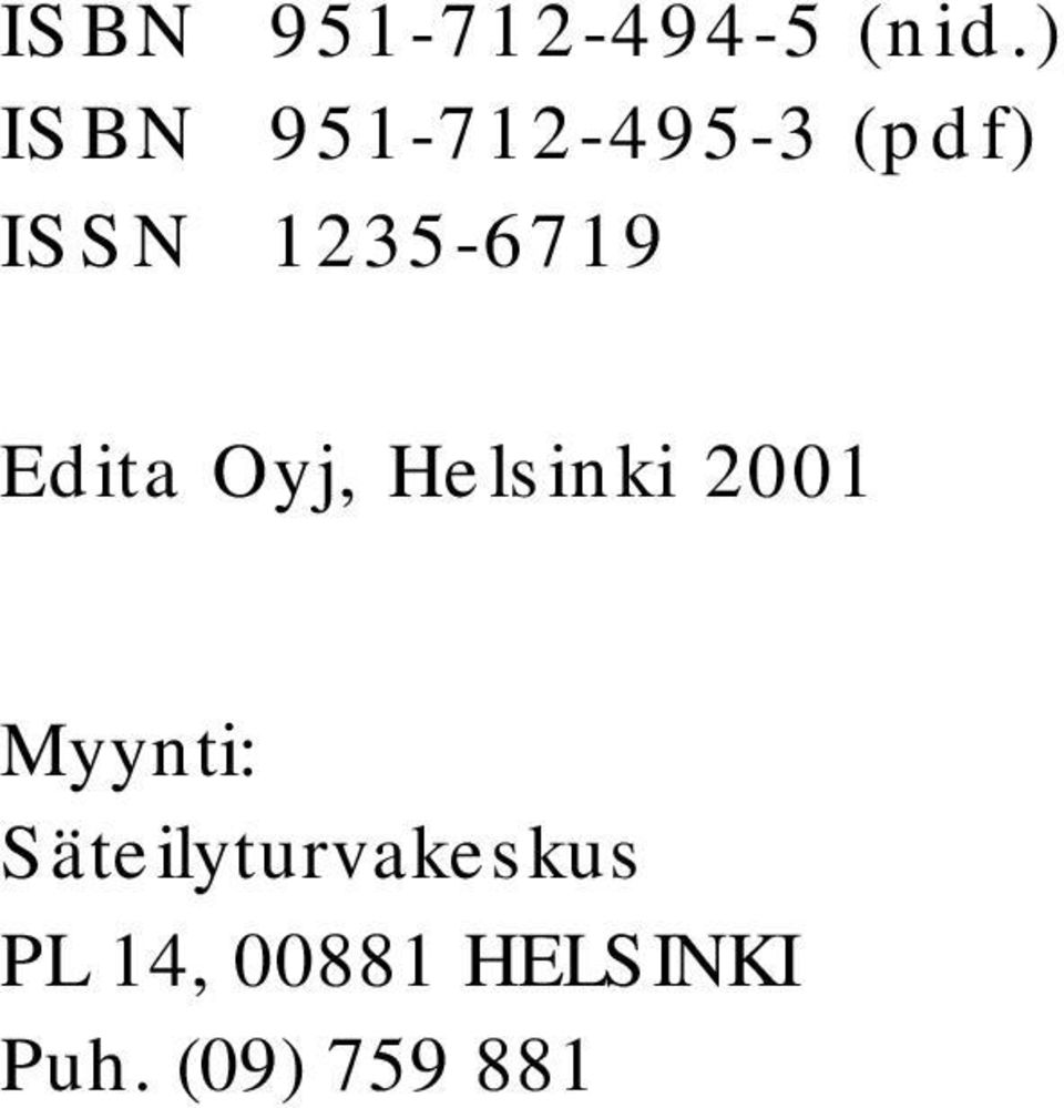 1235-6719 Edita Oyj, Helsinki 2001
