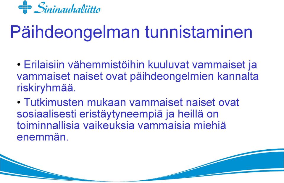 riskiryhmää.