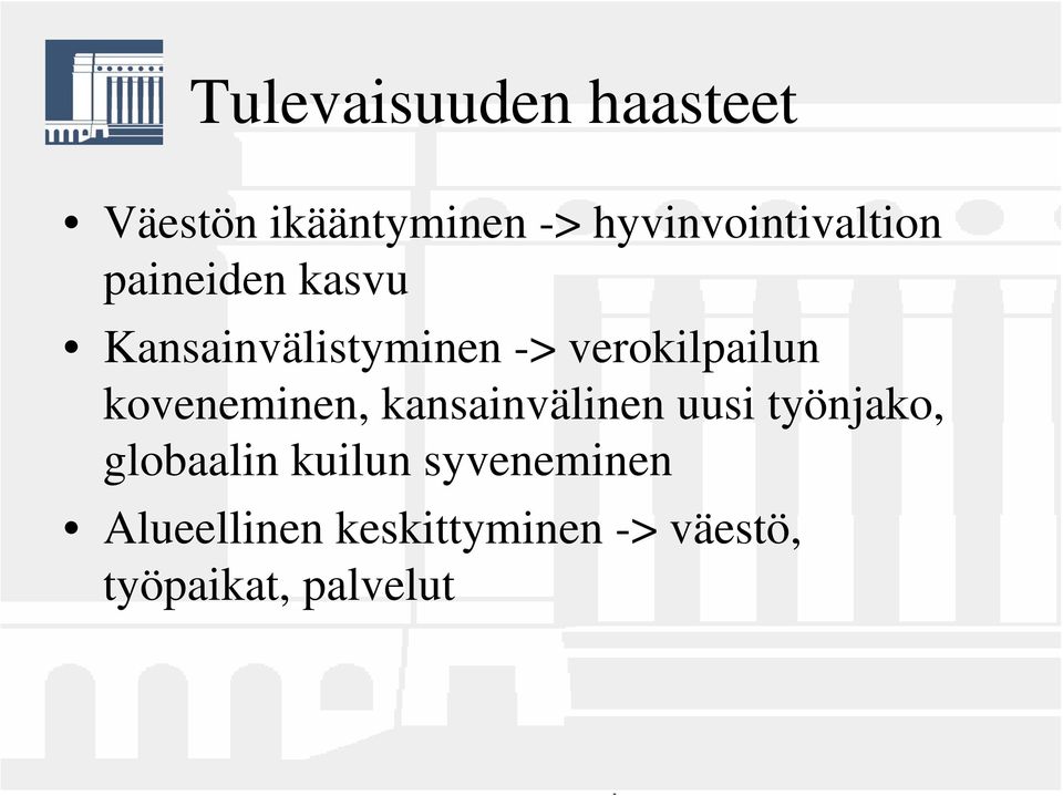 verokilpailun koveneminen, kansainvälinen uusi työnjako,