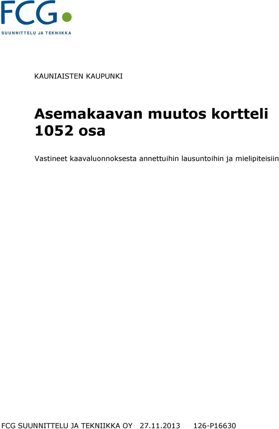 Asemakaavan muutos kortteli 1052