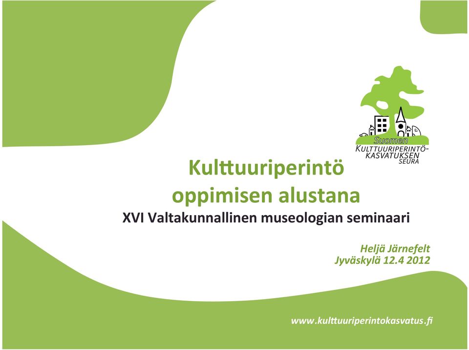 seminaari Heljä Järnefelt Jyväskylä