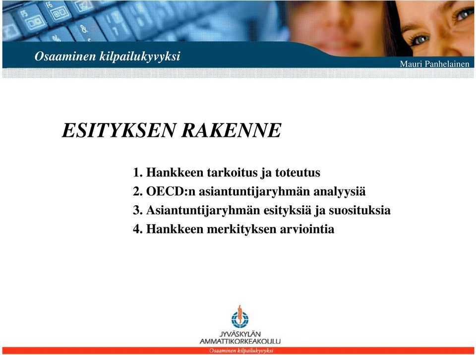 OECD:n asiantuntijaryhmän analyysiä 3.