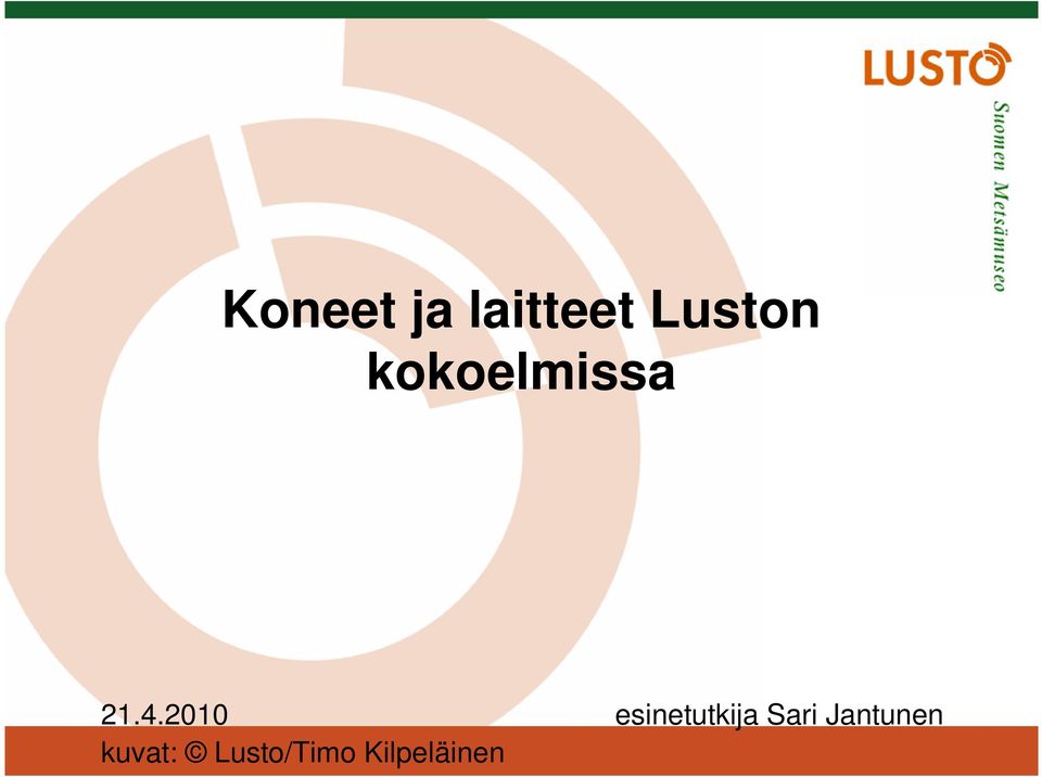 2010 esinetutkija Sari