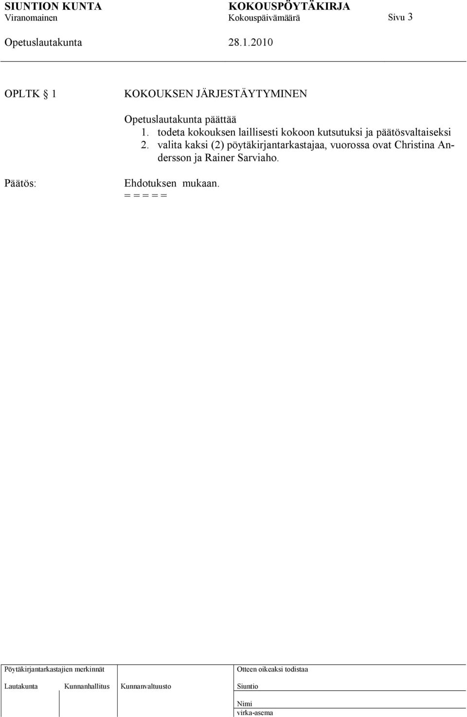 päätösvaltaiseksi 2.