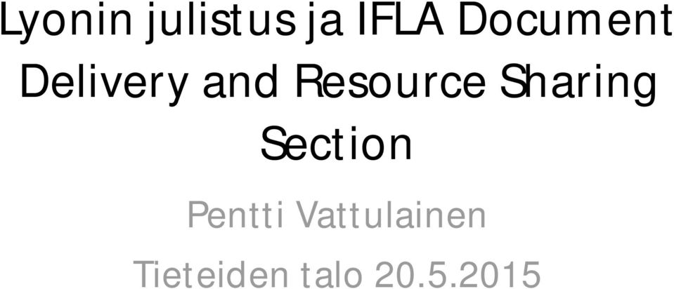 Resource Sharing Section