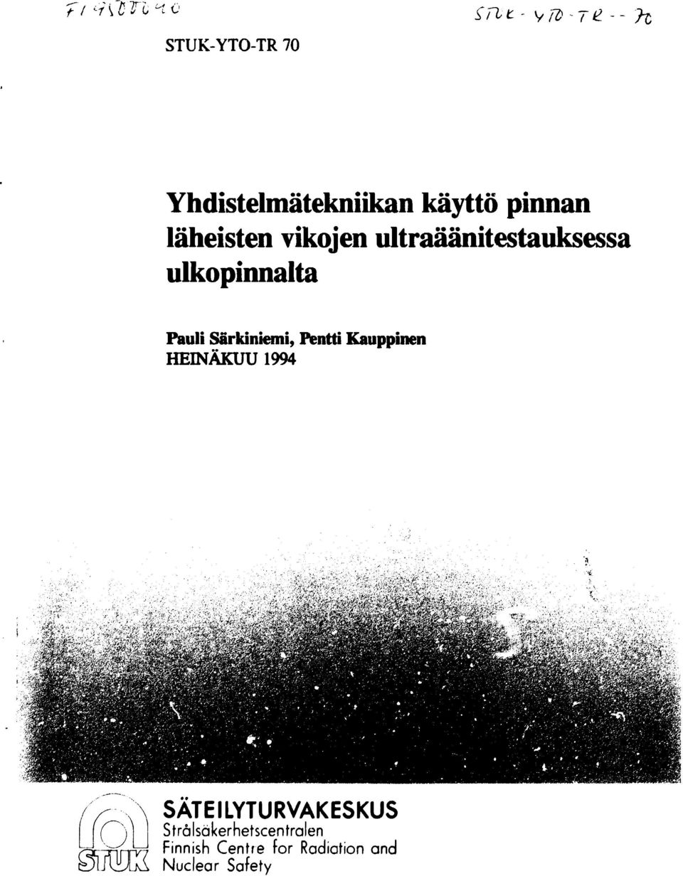 ultraäänitestauksessa ulkopinnalta