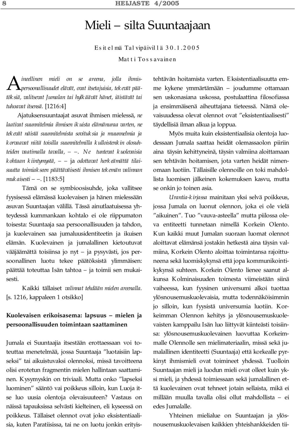 itsensä.