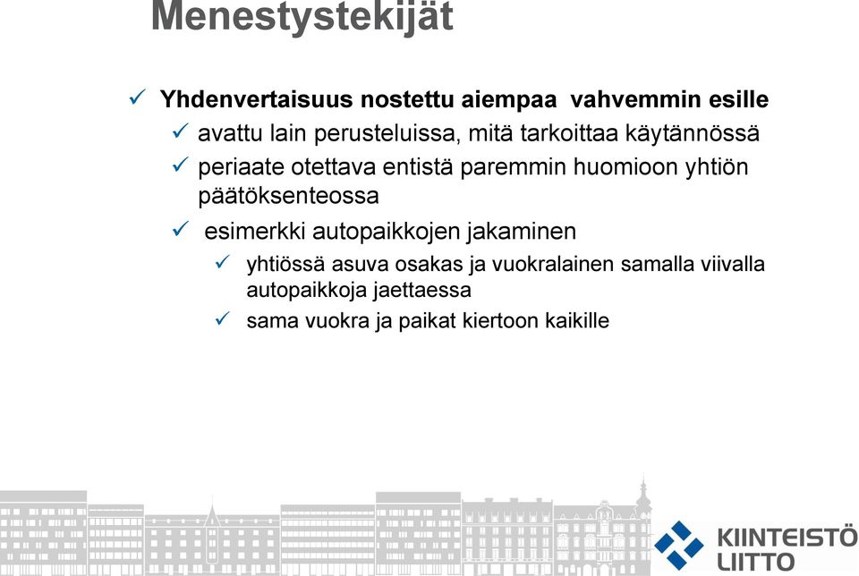 päätöksenteossa esimerkki autopaikkojen jakaminen yhtiössä asuva osakas ja