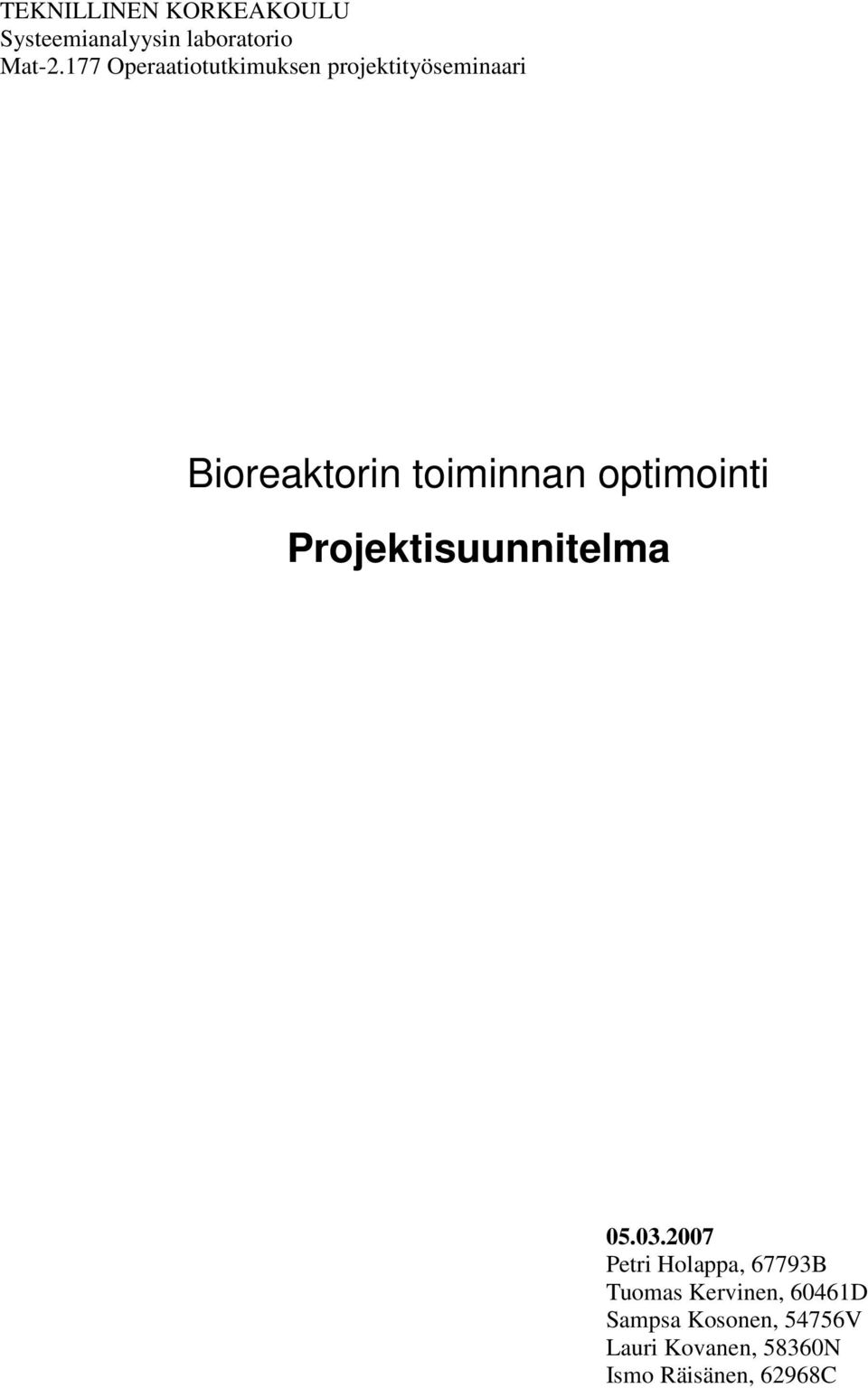 optimointi Projektisuunnitelma 05.03.