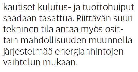 Muutojoustavuus lämmönjaossa Useimmat lämmitysjärjestelmät soveltuvat hyvin vesikiertoiselle lattialämmitykselle.