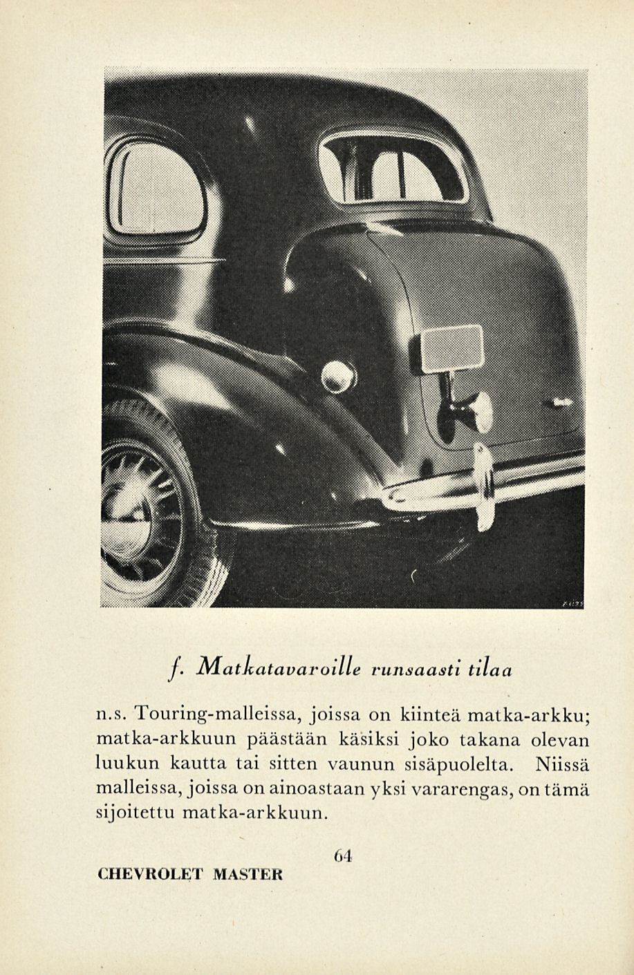 j. Niatkatavaroille runsa
