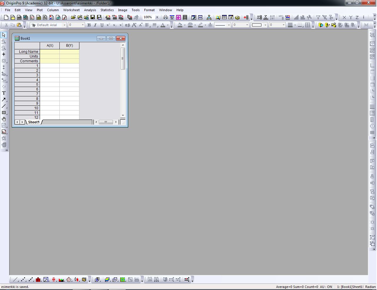 3 OriginPro9 peruskäyttö Kun Originin avaa, aukeaa uusi projekti ja uusi työkirja (Kuva 1). Bookikkunaan voi kirjoittaa dataa, johon haluaa tehdä sovituksen.