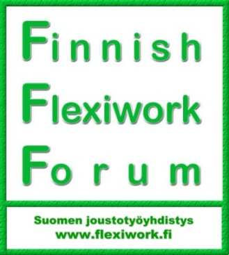 Suomen joustotyöyhdistys ry Tervetuloa jäseneksi yhdistykseemme! Tapio Rissanen, puheenjohtaja Web: www.flexiwork.fi S-posti: tapio.flexiwork.fi@gmail.