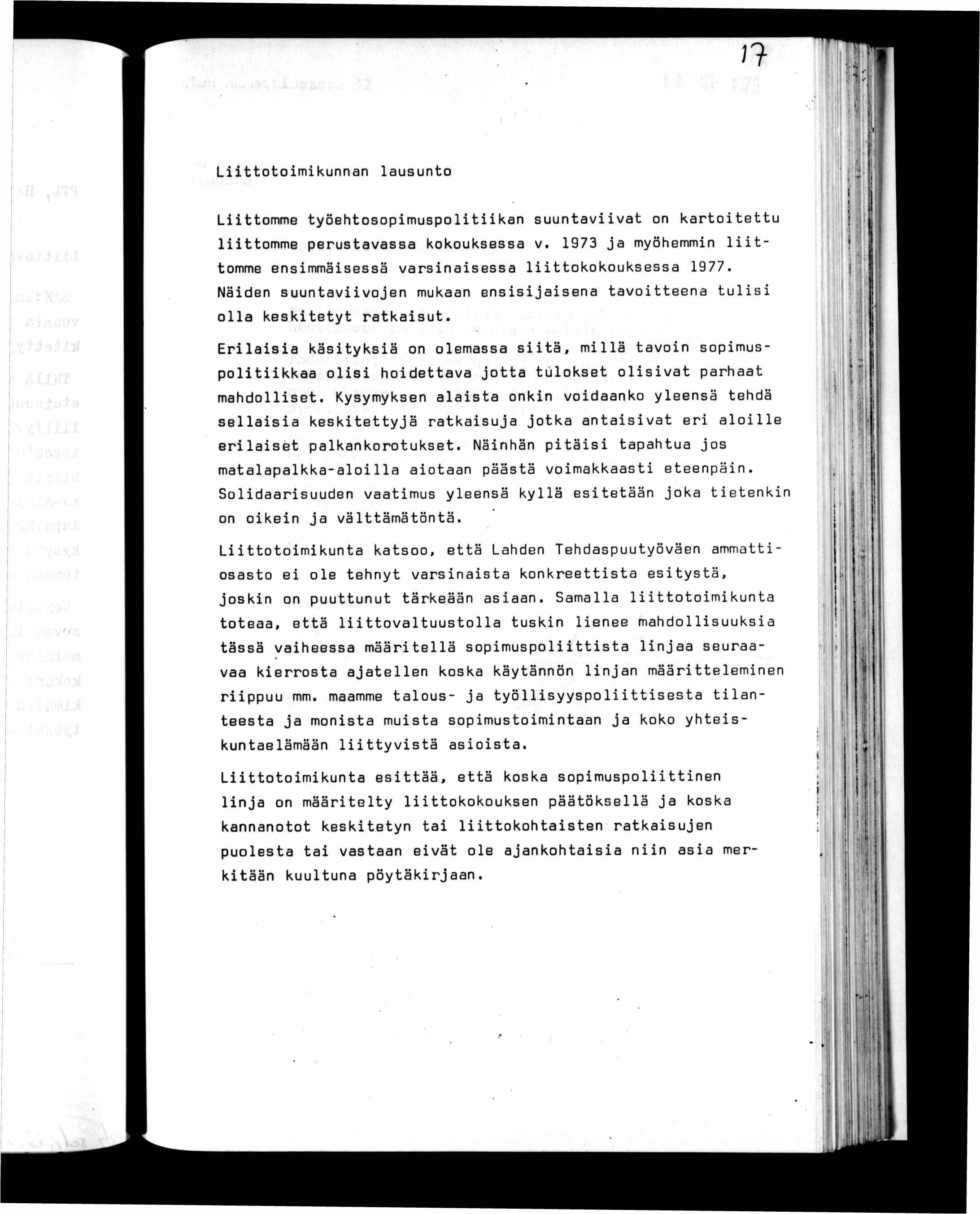 n.! ' ' l ' Loom kunnan lausuno Lomme yöehosopmuspolkan suunavva on karoeu lomme perusavassa kokouksessa v. 973 ja myöhemmn lomme ensmmäsessä varsnasessa lokokouksessa 977.