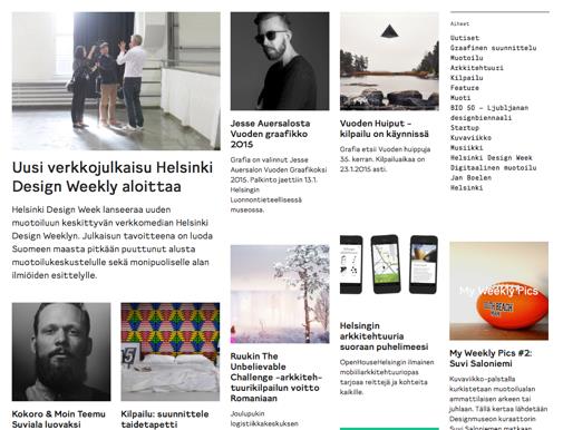 30.9.2016 #8 Helsinki Design Week Helsinki Design Weekly Ympärivuotinen ja kaksikielinen (suomi & englanti) online-media alan ammattilaisille, edelläkävijöille, yrityksille sekä muotoilusta,