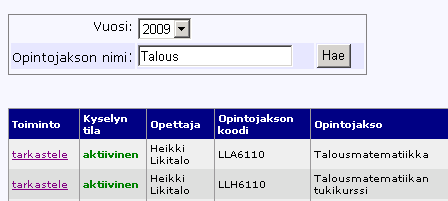 OpiPal- 7 / 7 Kyselyn toteutus Kun kysely on aktivoitu, opiskelijat voivat kirjautua vastaamaan.