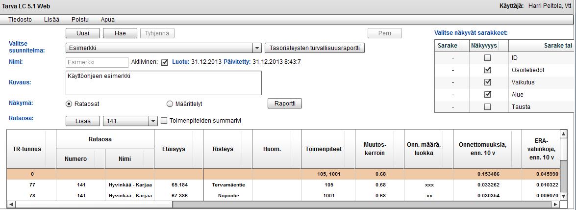 5 Rataosat -näkymä, 1 4) 3) Rataosat -näkymässä ( kunkin tasoristeyksen tiedot näkyvät omalla rivillään. Ylimpänä on aina summarivi (.