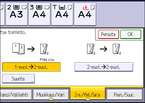 3. Kopiointi Alkuperäinen Alkuperäisten asettaminen Alkuperäisen suunta Suunta Kopiointi Lyhyt sivu 1. Paina [2-p./Yhd./Sarja]. 2. Varmista, että [2-puoleisuus] on valittu.