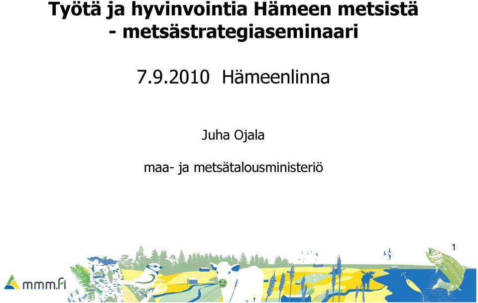 metsästrategiaseminaari 7.9.