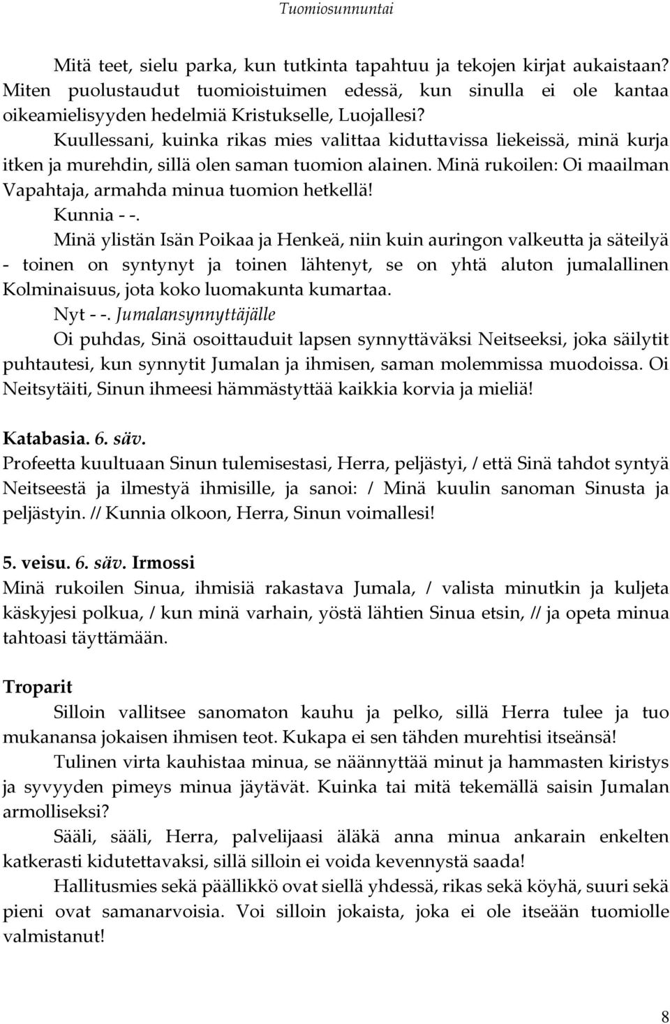 Kunnia - -.