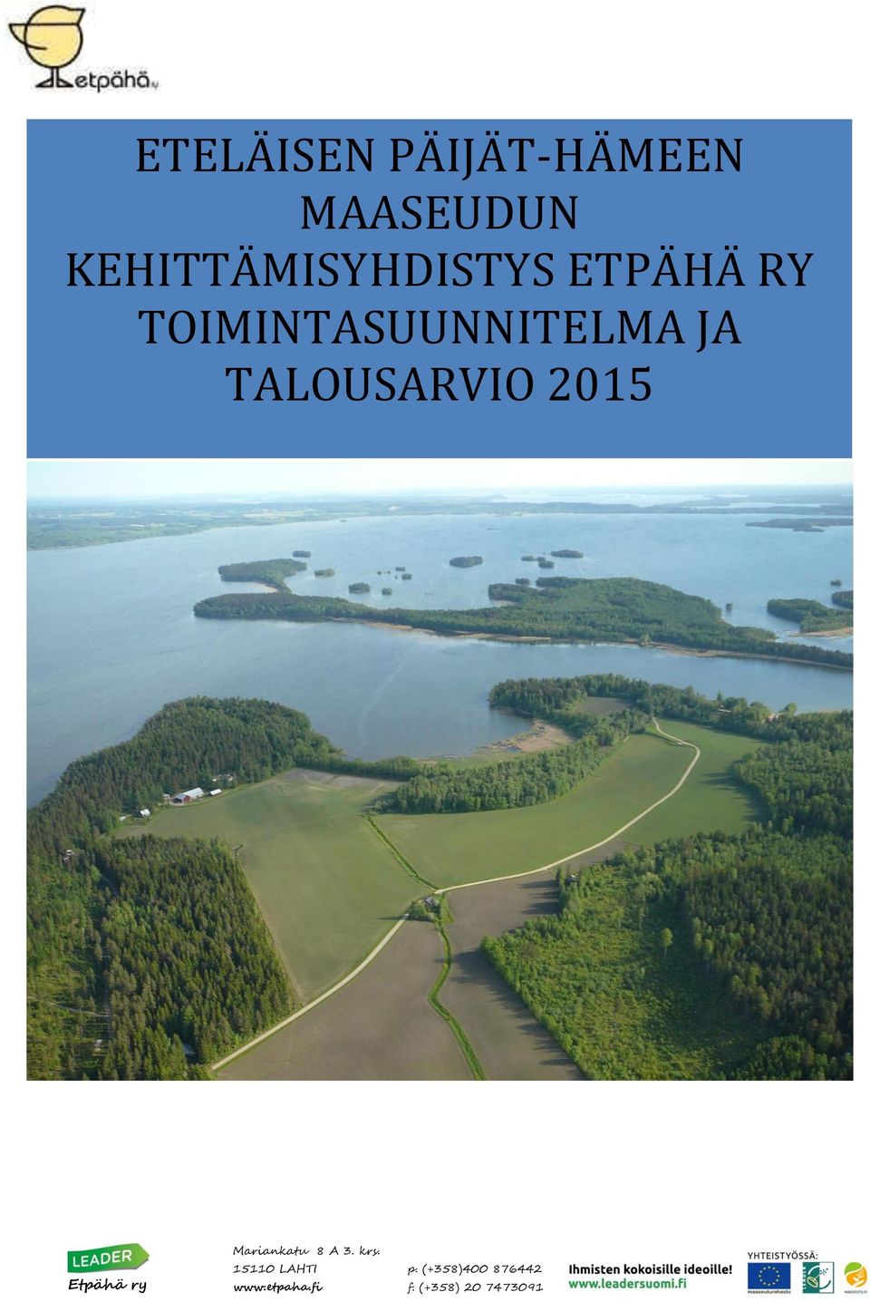 KEHITTÄMISYHDISTYS ETPÄHÄ