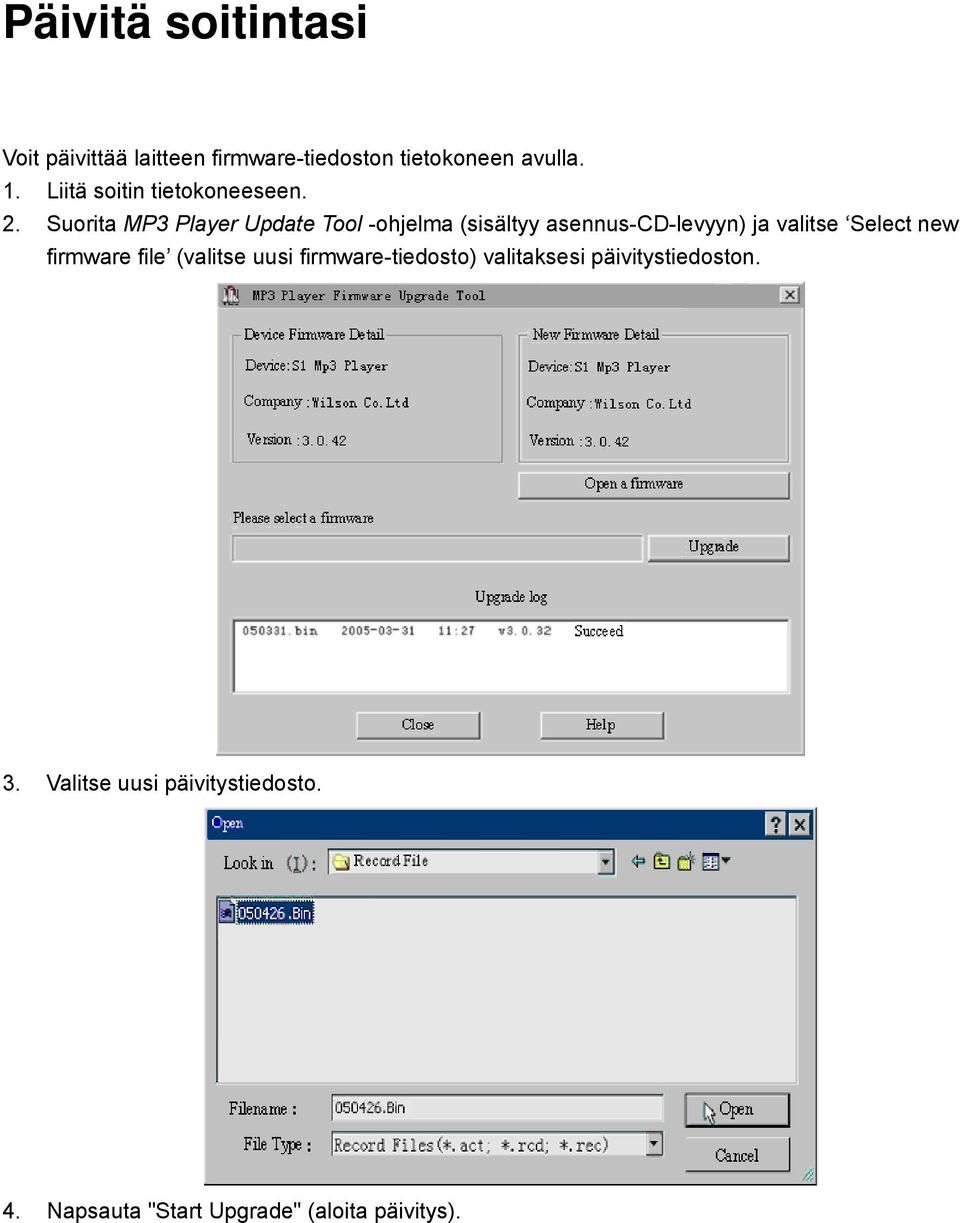 Suorita MP3 Player Update Tool -ohjelma (sisältyy asennus-cd-levyyn) ja valitse Select new