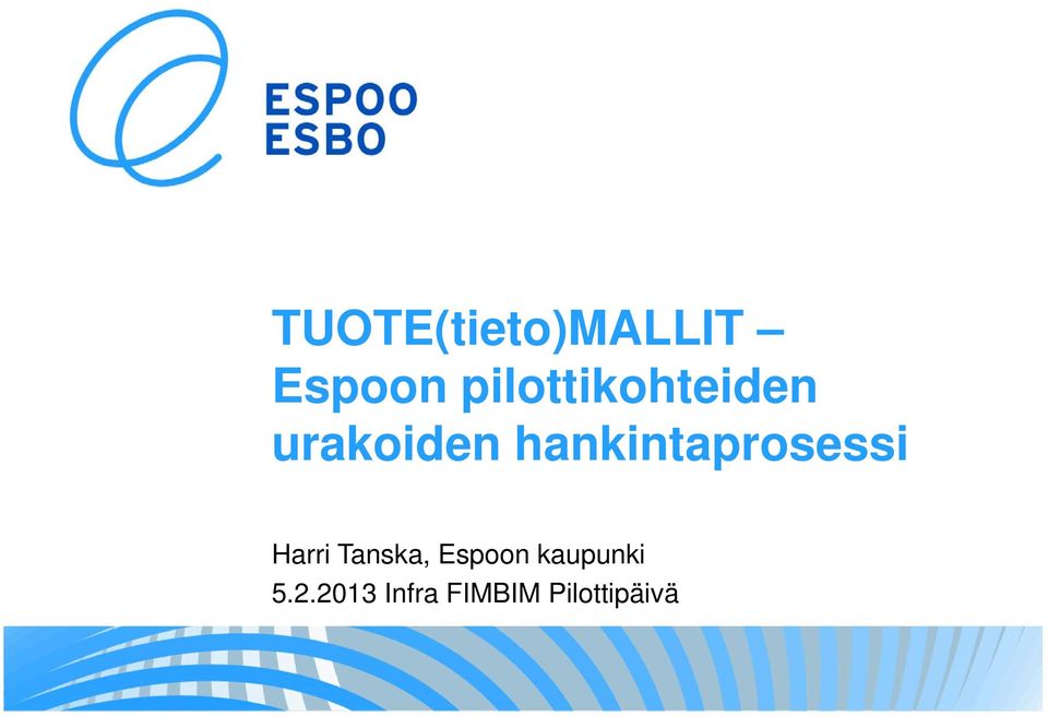 hankintaprosessi Harri Tanska,