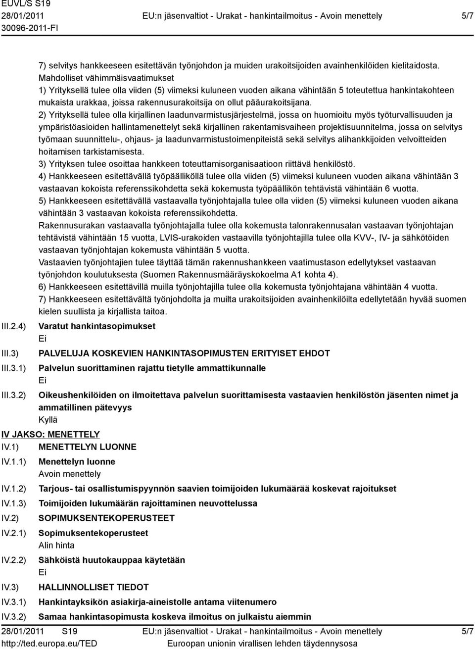 pääurakoitsijana.