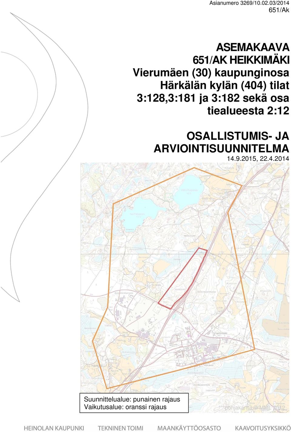 2:12 OSALLISTUMIS- JA ARVIOINTISUUNNITELMA 14.