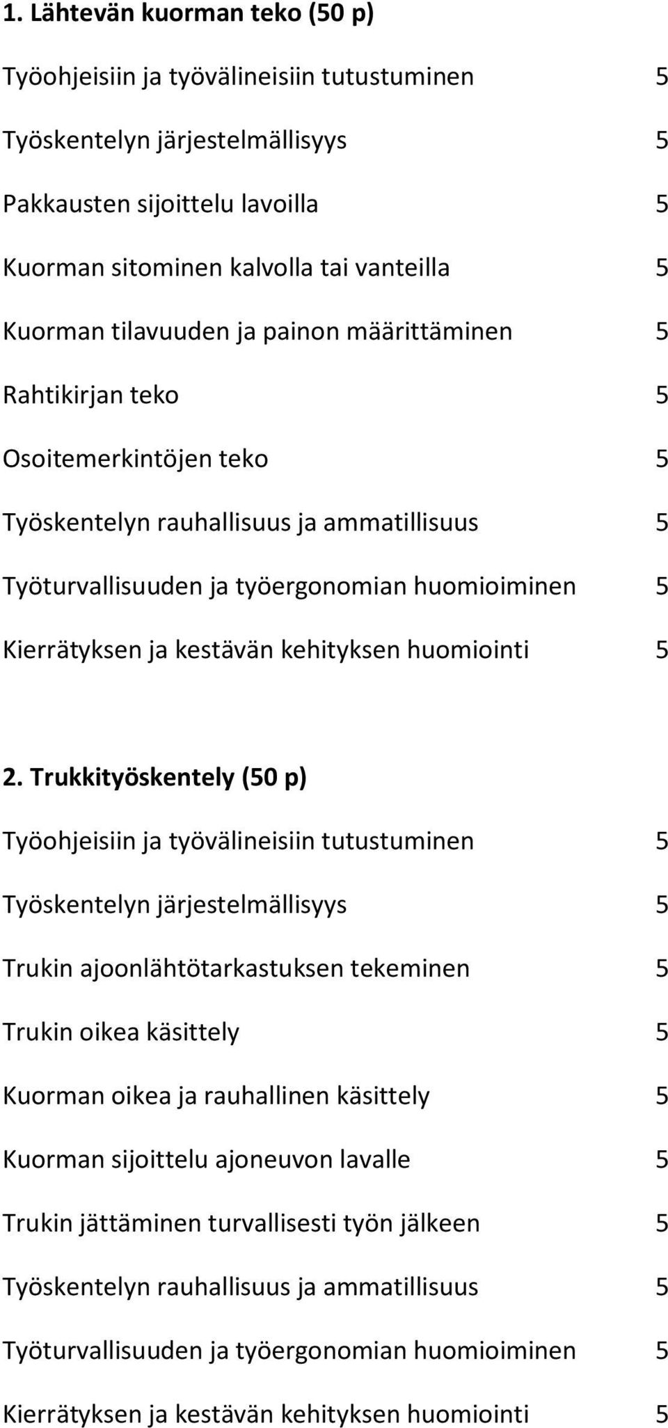 kestävän kehityksen huomiointi 5 2.