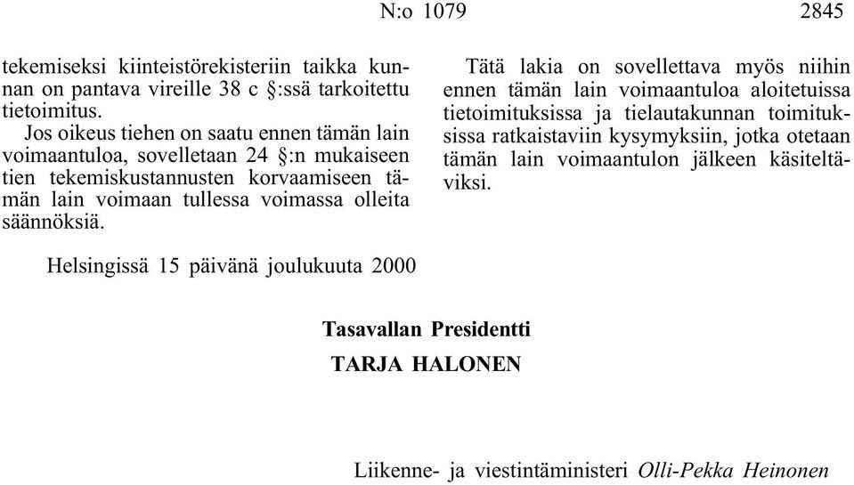 olleita säännöksiä.
