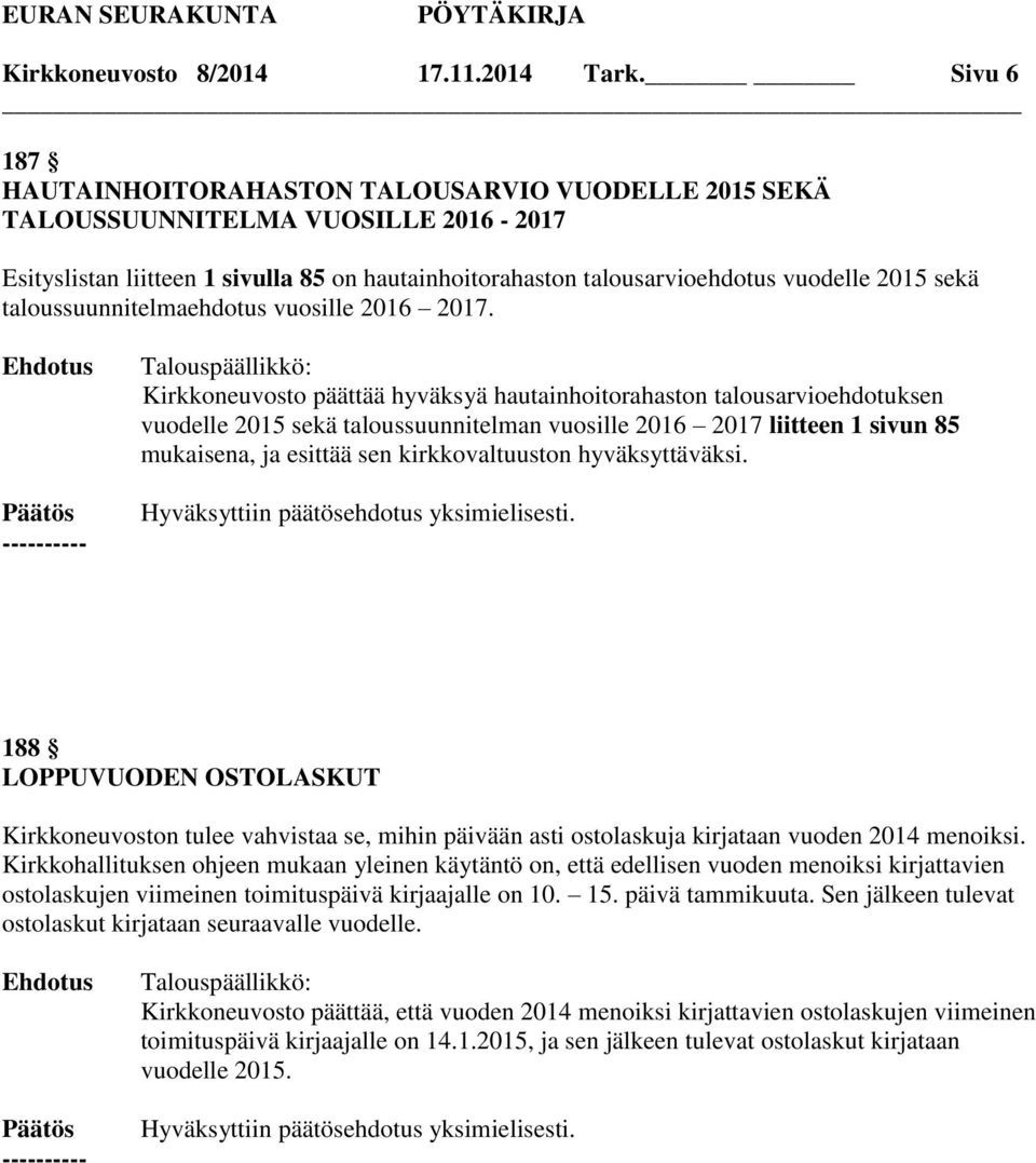 taloussuunnitelmaehdotus vuosille 2016 2017.