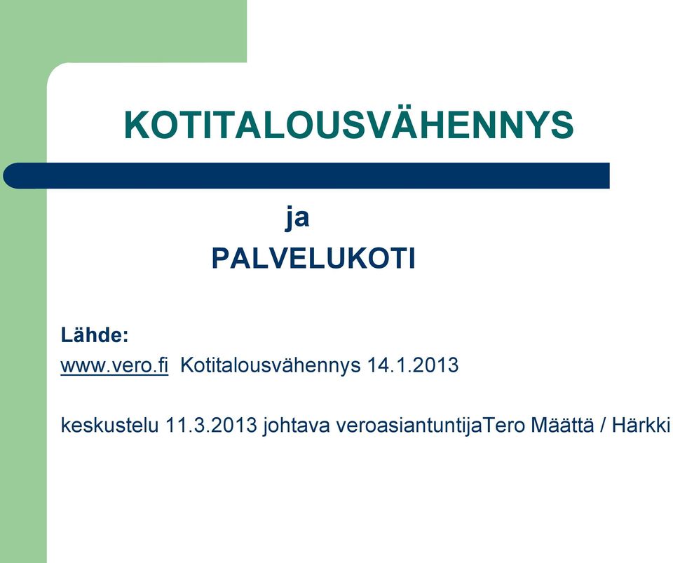 fi Kotitalousvähennys 14