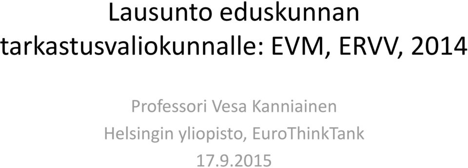 ERVV, 2014 Professori Vesa