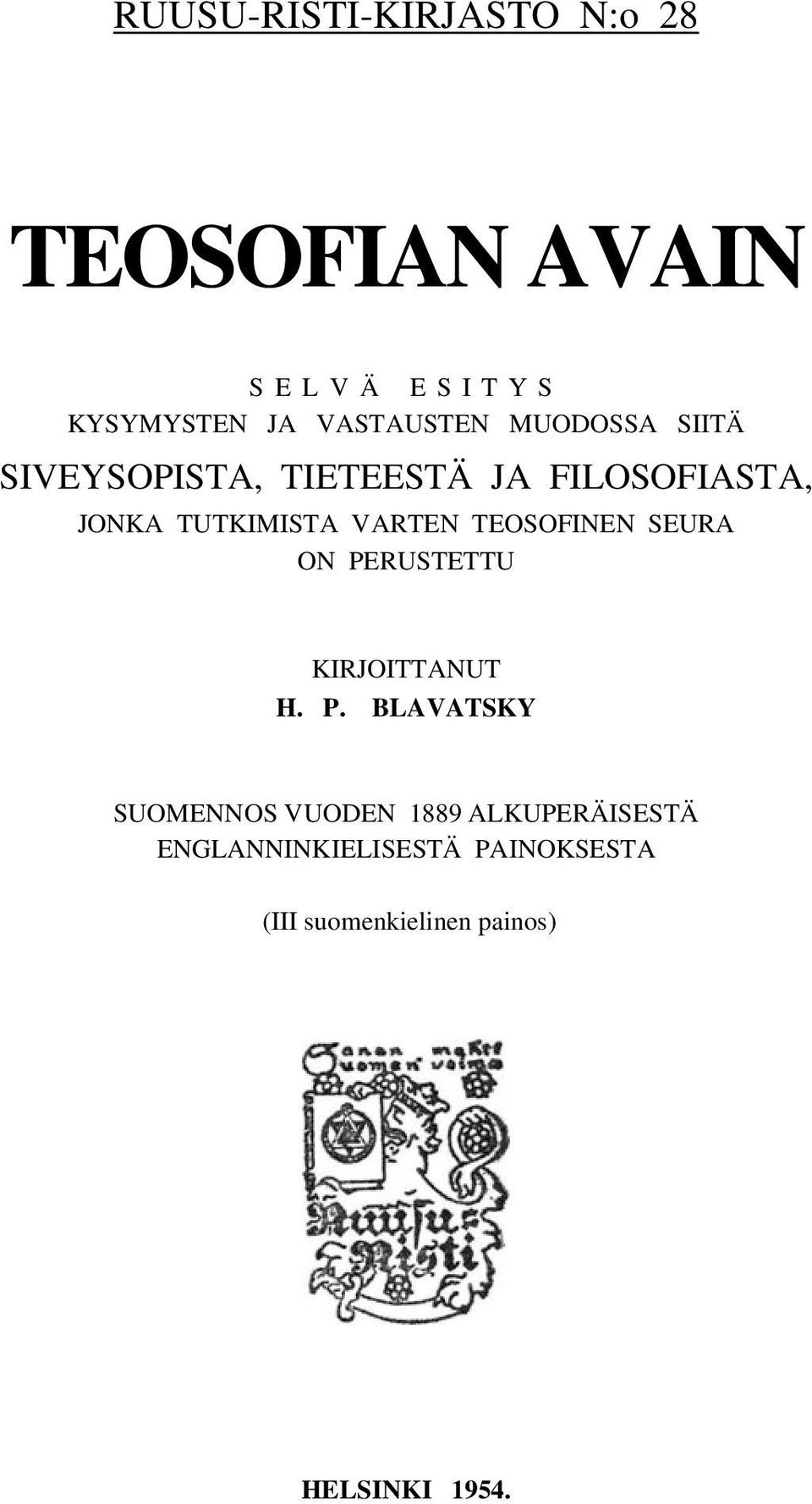 TEOSOFINEN SEURA ON PE