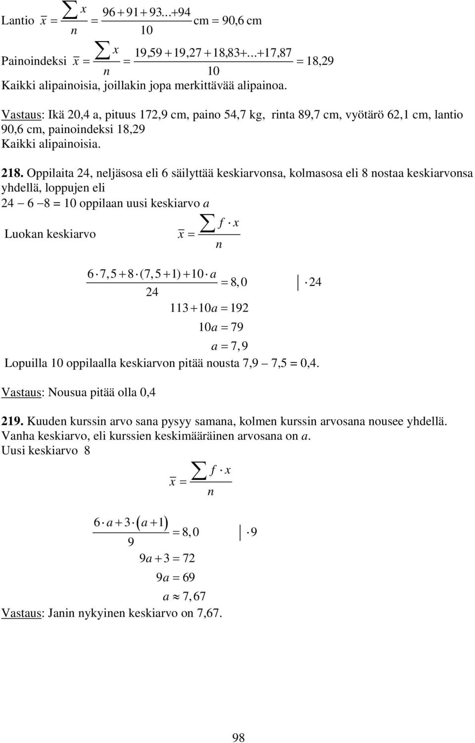 ,7 cm, vyötärö, cm, latio 90, cm, paioideksi 8,