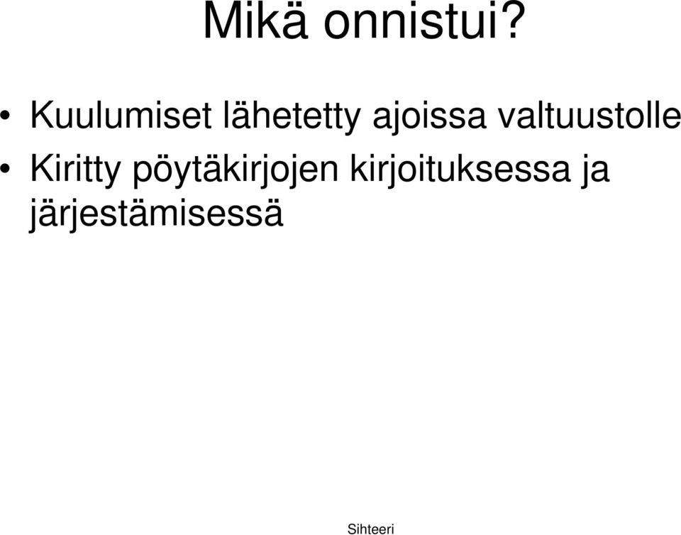 valtuustolle Kiritty