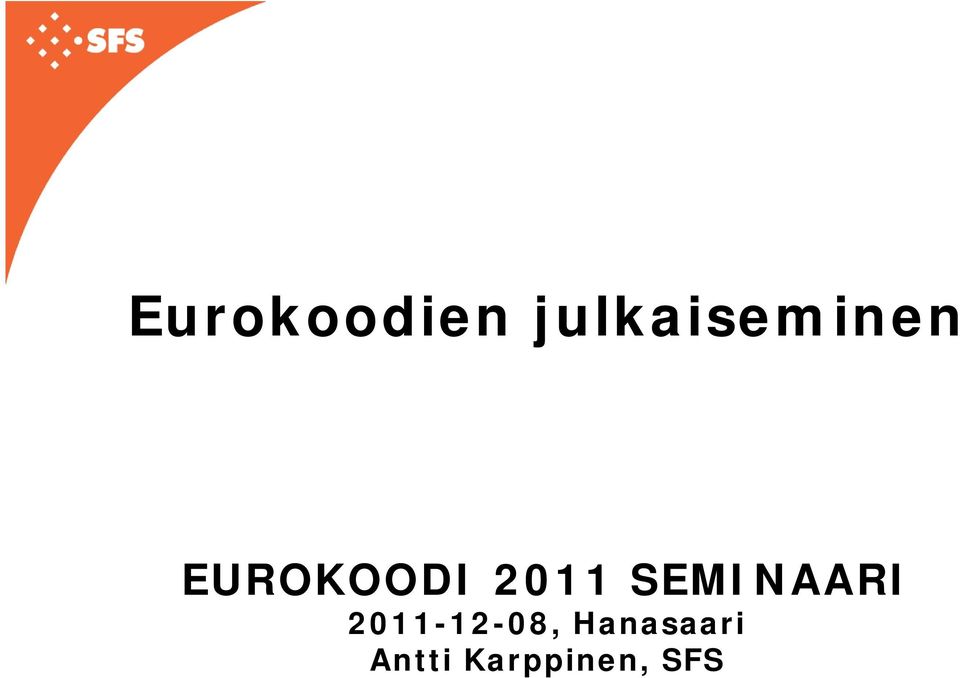 2011 SEMINAARI