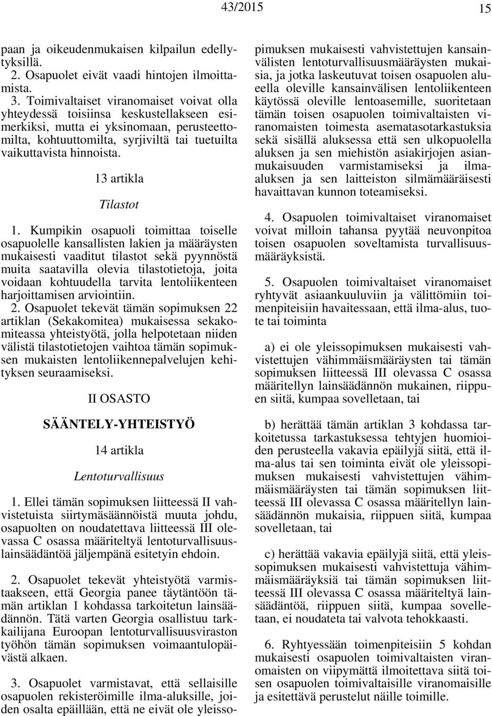 13 artikla Tilastot 1.